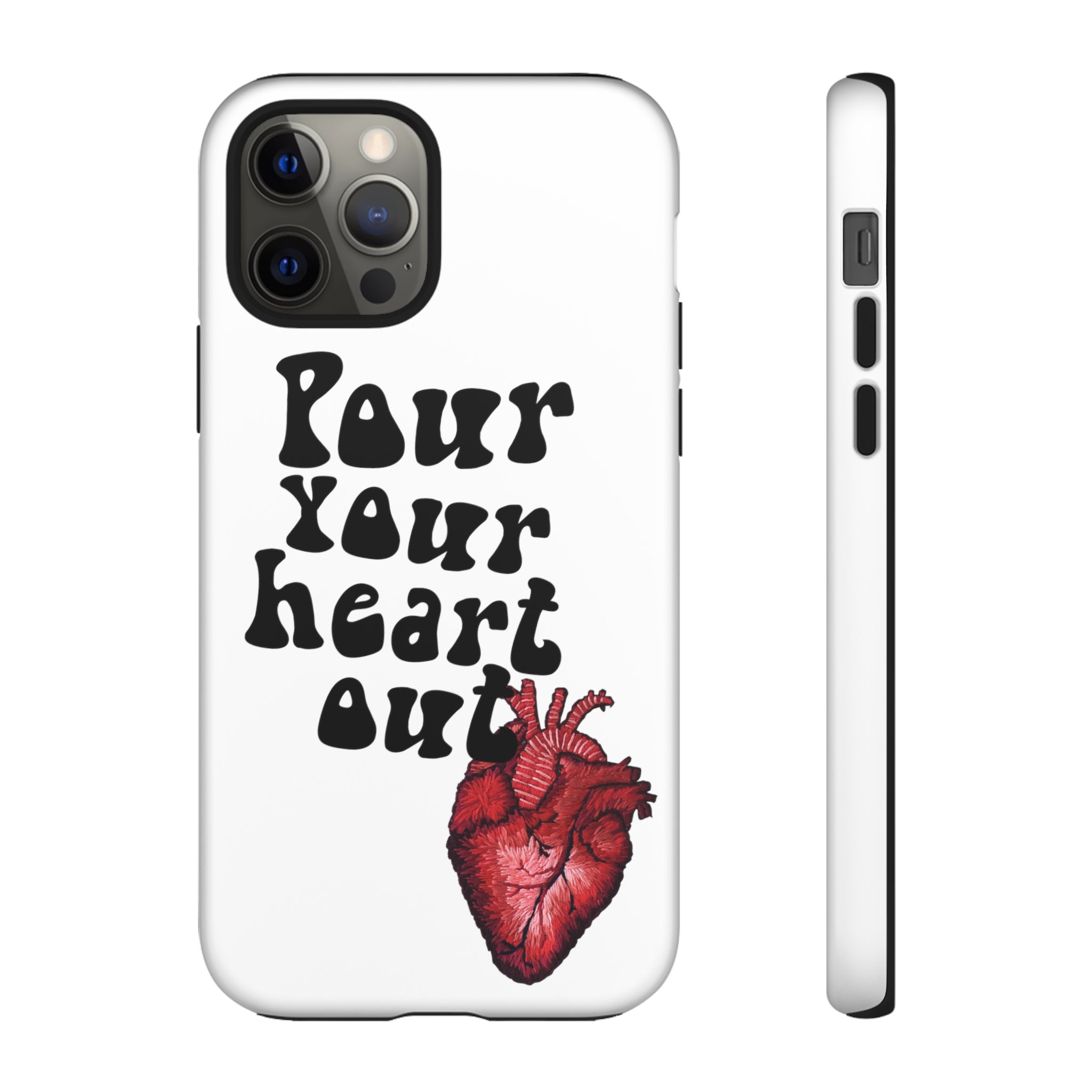 Pour Your Heart Out iPhone Case