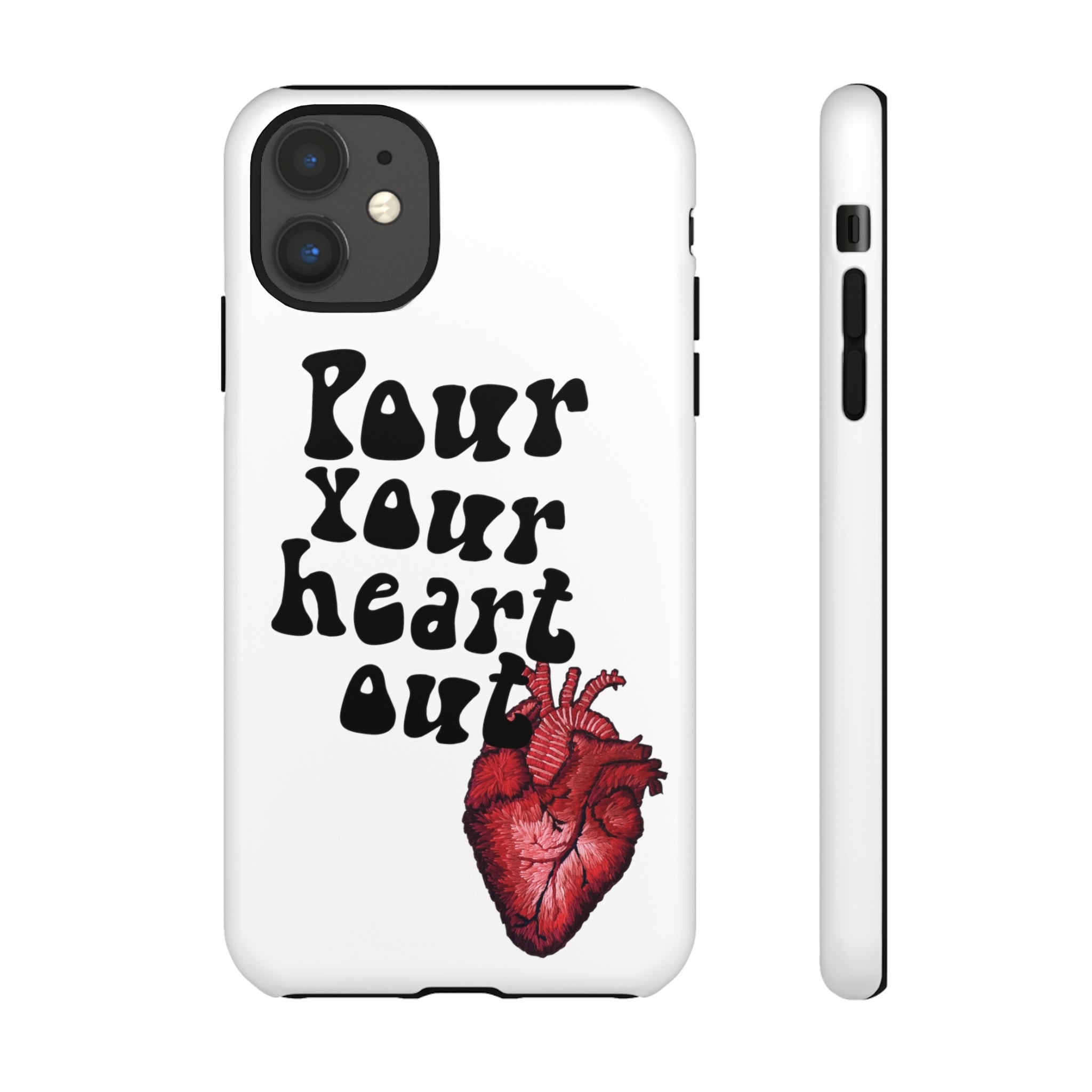 Pour Your Heart Out iPhone Case