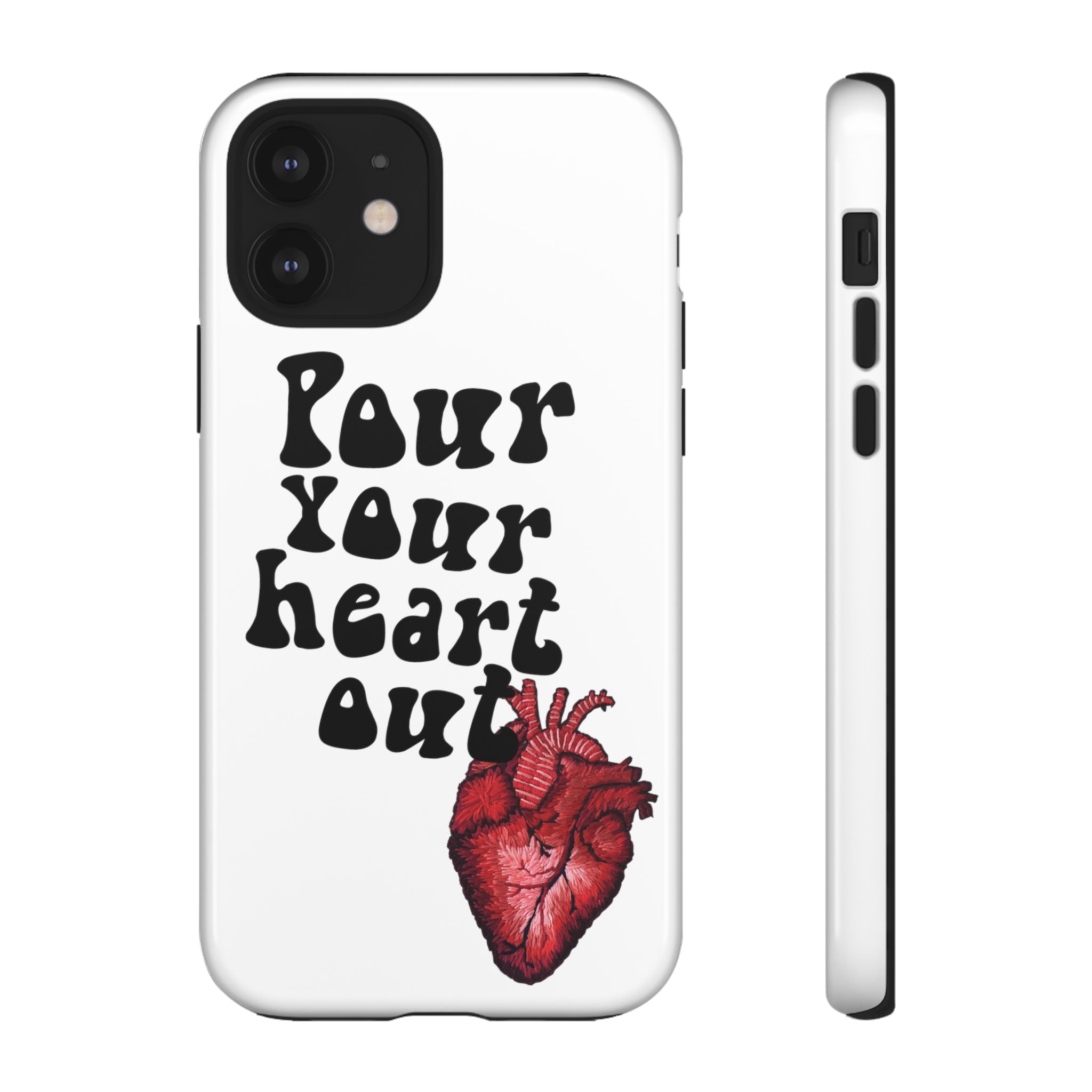 Pour Your Heart Out iPhone Case