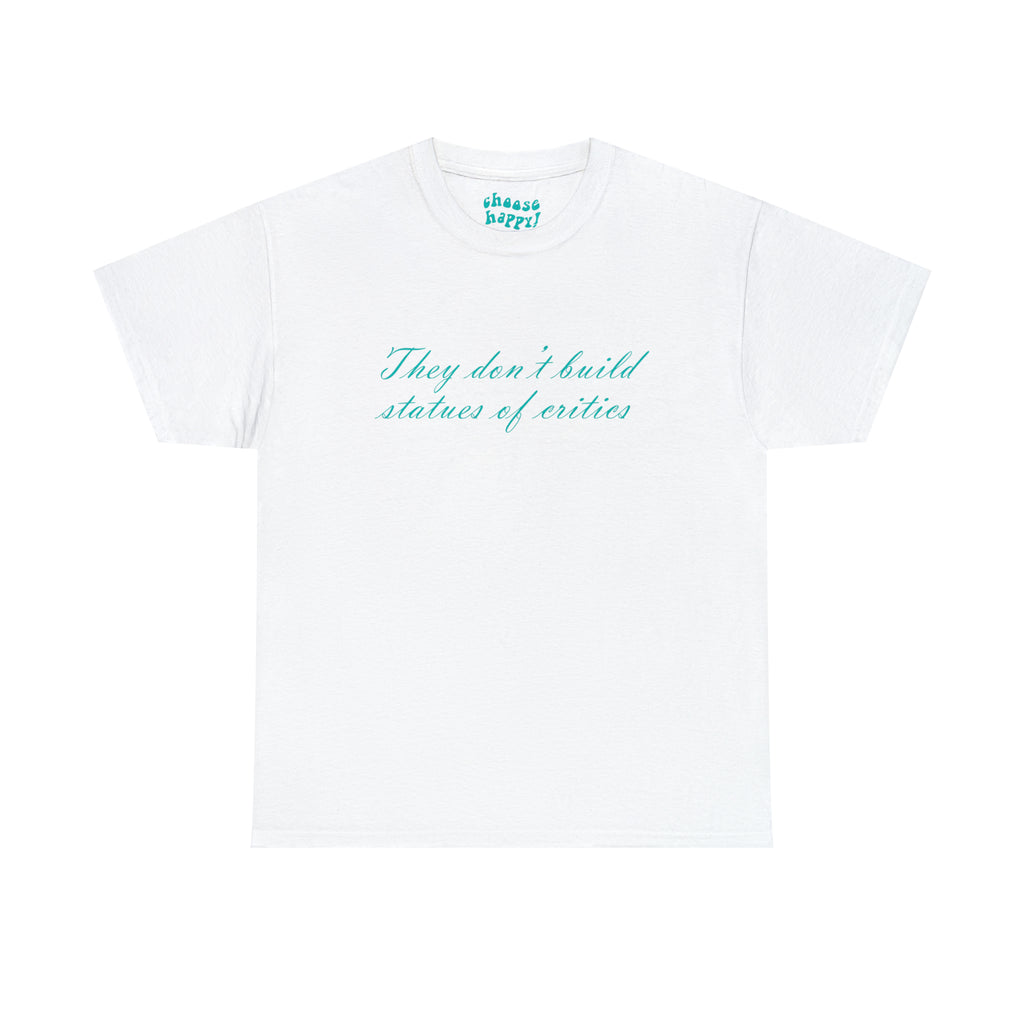 Critics Tee