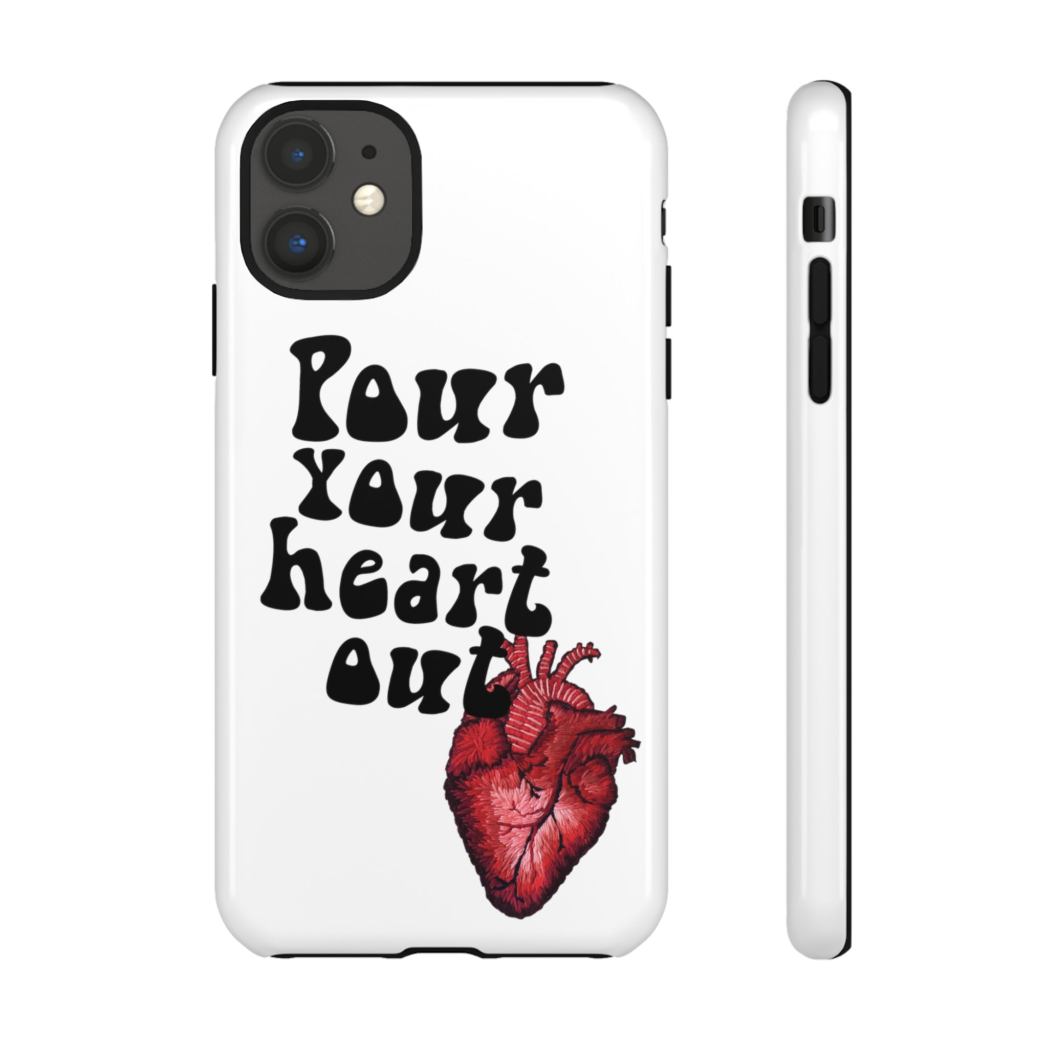 Pour Your Heart Out iPhone Case