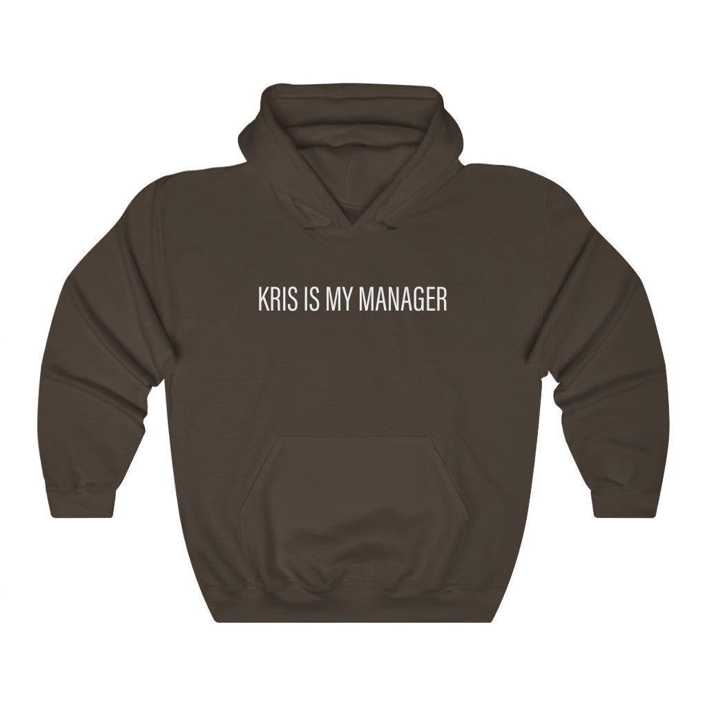 Kris Is My Manager Hoodie
