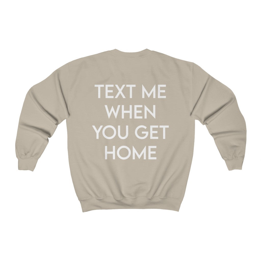 TEXT ME Sweatshirt